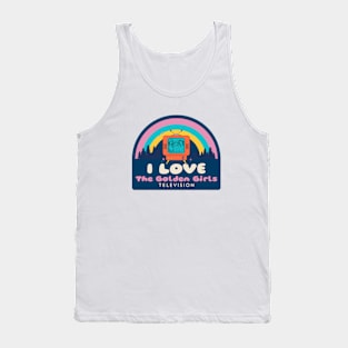 I love Golden Girls Television Tank Top